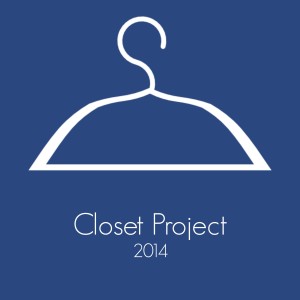 Closet Project 2014